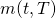 m(t, T)