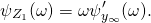 \[ \psi_{Z_1}(\omega) = \omega \psi_{y_\infty}'(\omega). \]