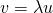 v = \lambda u